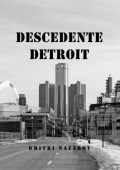 Descedente Detroit