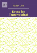 Dress for Transvestita!