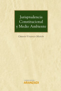 Jurisprudencia constitucional y medio ambiente