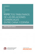 Aspectos tributarios de las relaciones comerciales entre China y España