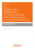 Approaching Victimology as social science for Human rights a Spanish perspective