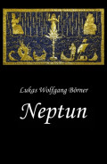 Neptun - Das verbotene Epos der Sumerer