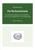 Selbstlernkurs: Die Bücherschmiede