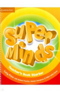Super Minds. Starter. Teacher's Book