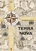 TERRA NOVA. Том II