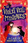 The Violet Veil Mysteries. A Case of Misfortune