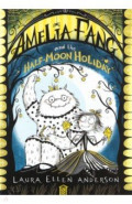 Amelia Fang and the Half Moon Holiday