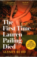 The First Time Lauren Pailing Died