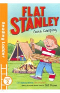Flat Stanley Goes Camping. Level 2