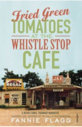 Fried Green Tomatoes At The Whistle Stop Cafe