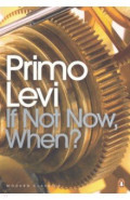If Not Now, When?