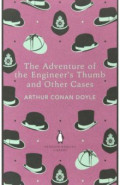 The Adventure of the Engineer's Thumb and Other Cases