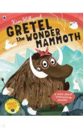 Gretel the Wonder Mammoth. A story about overcoming anxiety