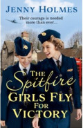 The Spitfire Girls Fly For Victory