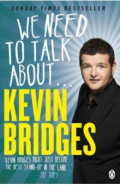 We Need to Talk About... Kevin Bridges