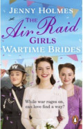 The Air Raid Girls. Wartime Brides