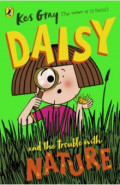 Daisy and the Trouble with Nature