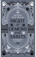 Night of Demons & Saints