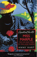 Agatha Christie's Miss Marple. The Life And Times Of Miss Jane Marple