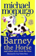 Barney the Horse and Other Tales From the Farm