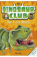Dinosaur Club. The T-Rex Attack