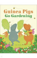 Guinea Pigs Go Gardening