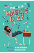 Join The Club, Maggie Diaz
