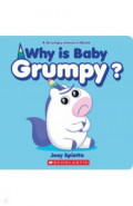 Why Is Baby Grumpy?
