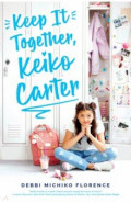 Keep It Together, Keiko Carter