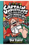 Captain Underpants and the Big, Bad Battle of the Bionic Booger Boy. Part 1