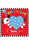 Peek-a-Boo, I Love You!