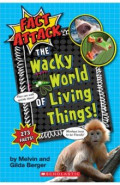 The Wacky World of Living Things!