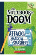 Attack of the Shadow Smashers