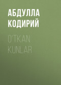 O‘tkan kunlar