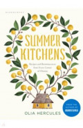 Summer Kitchens. Recipes and Reminiscences from Every Corner of Ukraine