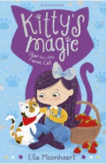 Kitty’s Magic. Star the Little Farm Cat