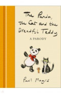 The Panda, the Cat and the Dreadful Teddy. A Parody