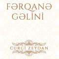 Fərqanə gəlini