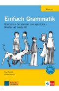 Einfach Grammatik. Ausgabe für spanischsprachige Lerner