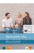Netzwerk neu B1.2. Deutsch als Fremdsprache. Kurs- und &Uuml;bungsbuch mit Audios/Videos