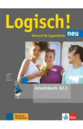 Logisch! neu A2.1. Deutsch f&uuml;r Jugendliche. Arbeitsbuch mit Audios