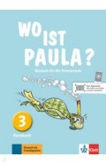 Wo ist Paula? 3. Deutsch für die Primarstufe. Kursbuch