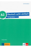 Deutsch echt einfach A2. Deutsch für Jugendliche. Lehrerhandbuch