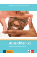 Aussichten. A2. Arbeitsbuch mit Audio-CD und DVD