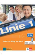 Linie 1 B1+-B2. Deutsch in Alltag und Beruf. Kurs- und Übungsbuch mit Audios-Videos