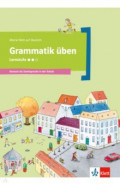 Grammatik üben - Lernstufe 2. Deutsch als Zweitsprache in der Schule