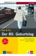 Der 80. Geburtstag. Leichte Lektüren für Deutsch als Fremdsprache. Buch mit Audio-CD