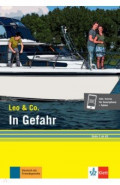 In Gefahr. Stufe 2. Leichte Lektüre für Deutsch als Fremdsprache + Online
