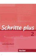 Schritte plus 2. Lehrerhandbuch. Deutsch als Fremdsprache