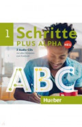 Schritte plus Alpha Neu 1. 2 Audio-CDs zum Kursbuch. Deutsch im Alpha-Kurs. Deutsch als Zweitsprache